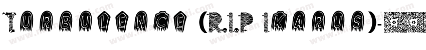 Turbulence (R.I.P Ikarus)字体转换